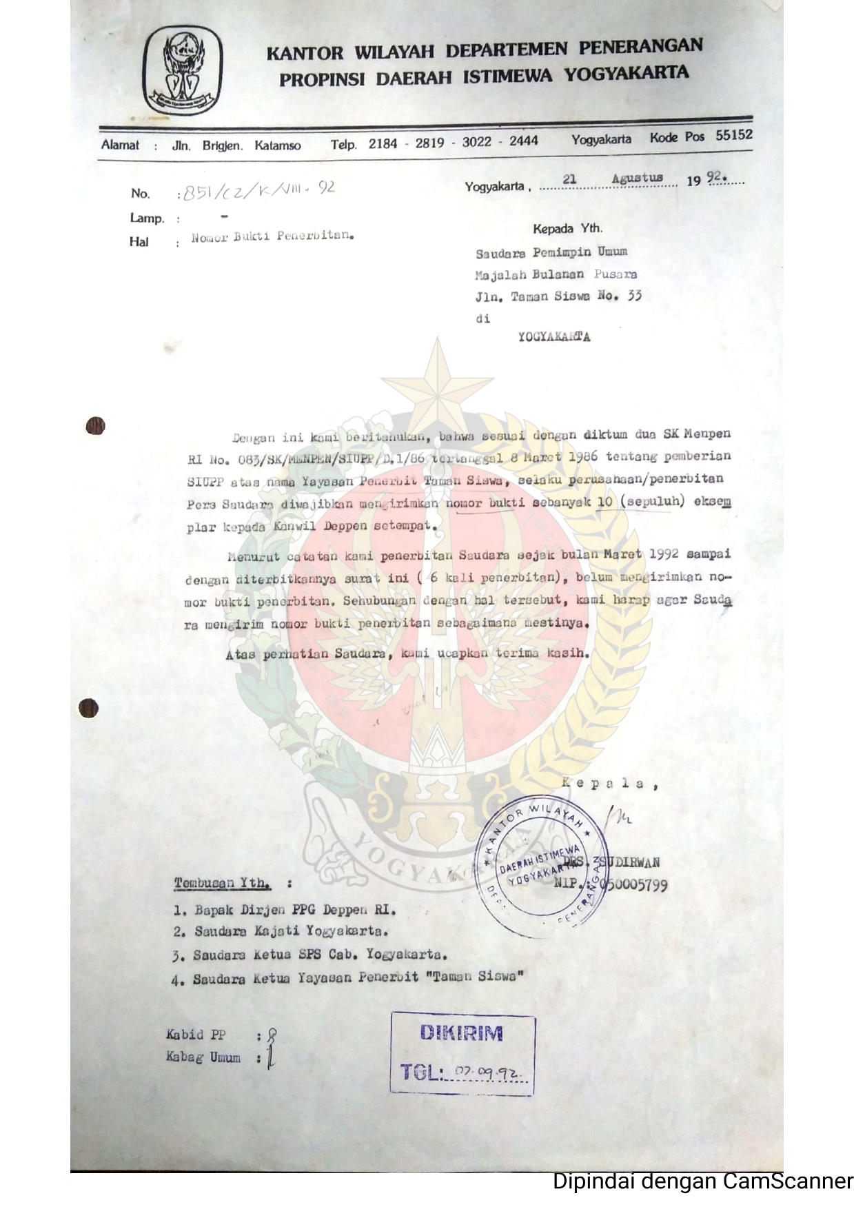         Surat dari Kepala   Kantor Wilayah Departemen   Penerangan Daerah Istimewa   Yogyakarta kepada Pemimpin Umum Majalah Bulanan Pusara perihal belum mengirim   Nomor Bukti   Penerbitan dari Maret 1992 sampai diterbitkannya surat ini (6 kali   penerbitan).